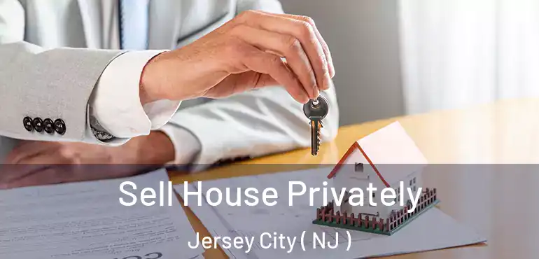  Sell House Privately Jersey City ( NJ )
