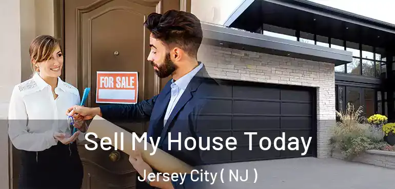  Sell My House Today Jersey City ( NJ )