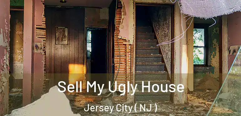  Sell My Ugly House Jersey City ( NJ )